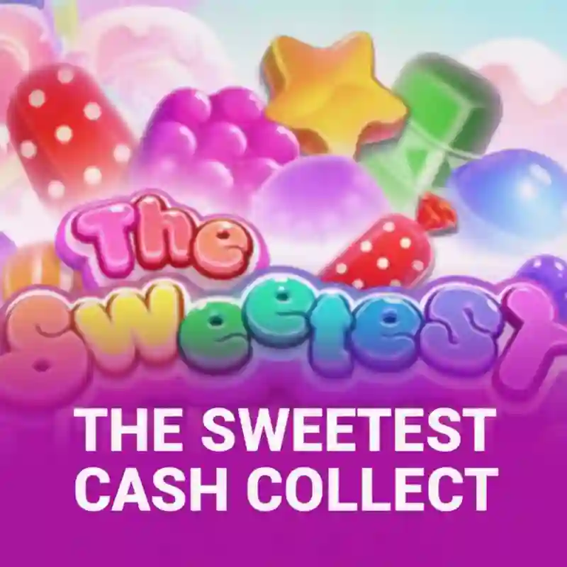 The Sweetest_ Cash Collect